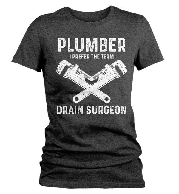 Women's Plumber Shirt Drain Surgeon T Shirt Plumber Tee Plumber Wrench Gift Shirt for Plumber Ladies Tee Pipe Union Worker-Shirts By Sarah