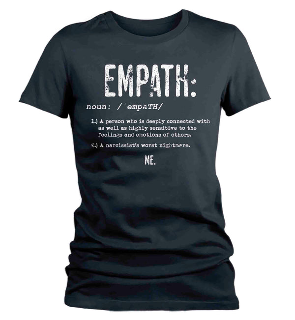 Women's Empath T-Shirt Definition Shirt Gift Ideas Superpower Childhood Trauma cPTSD Toxic Family Hipster Tee Ladies-Shirts By Sarah