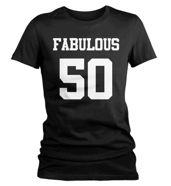 Women's Fabulous 50 Birthday T Shirt 50th Birthday Shirt Fifty Years Gift Bday Gift Ladies Woman Soft Tee Fiftieth Bday Fab 50-Shirts By Sarah
