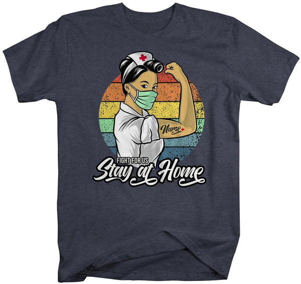 Men's Nurse T Shirt Stay Home Shirt Nurse Shirt Fight For Us Nurse Gift Idea Nursing Shirts Hero Shirt-Shirts By Sarah