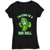 Women's V-Neck Funny Pickle Shirt Big Dill T Shirt Food Pun Funny Food Hipster Shirt Kind Of A Big Deal Geek Gift Idea Ladies VNeck Graphic Tee