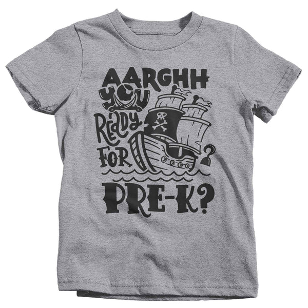 Kids Funny School T Shirt Pre-K Shirts Pirate Theme PreK Arrgh You Ready Pirates Talk Back To School Tshirt Unisex Boys Girls Graphic Tee-Shirts By Sarah