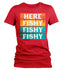 products/here-fishy-fishy-fishy-t-shirt-w-rd.jpg