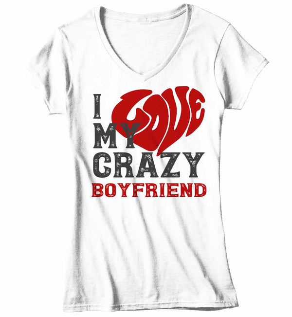 Women's V-Neck Valentines Day T Shirt Valentine's Day Boyfriend Shirts Love My Crazy Boyfriend Matching Valentines TShirt Couples Shirts-Shirts By Sarah