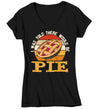 Women's V-Neck Funny Thanksgiving TShirt Told There Pie Shirts Apple Pumpkin Hilarious T Shirt Holiday Tee Ladies Soft Vintage Graphic T-Shirt