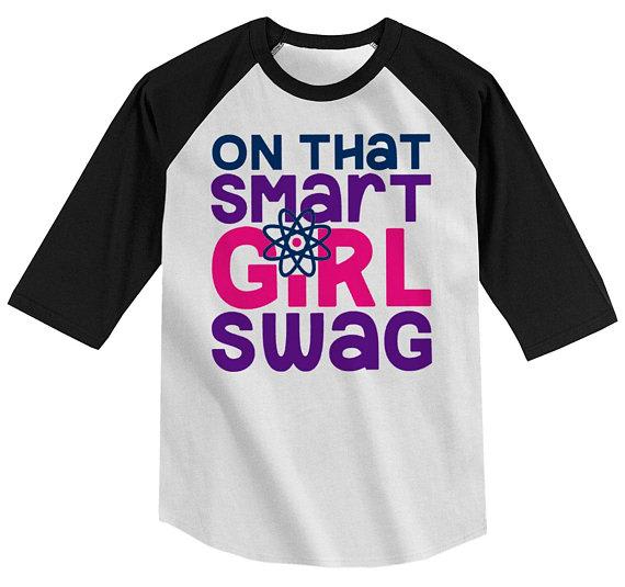 Girl's Funny T shirt Back To School Raglan Smart Girl Swag Science Shirts Cute Girls Shirts By Sarah-Shirts By Sarah