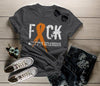 Women's F*ck Multiple Sclerosis T-Shirt Orange Ribbon MS Shirt