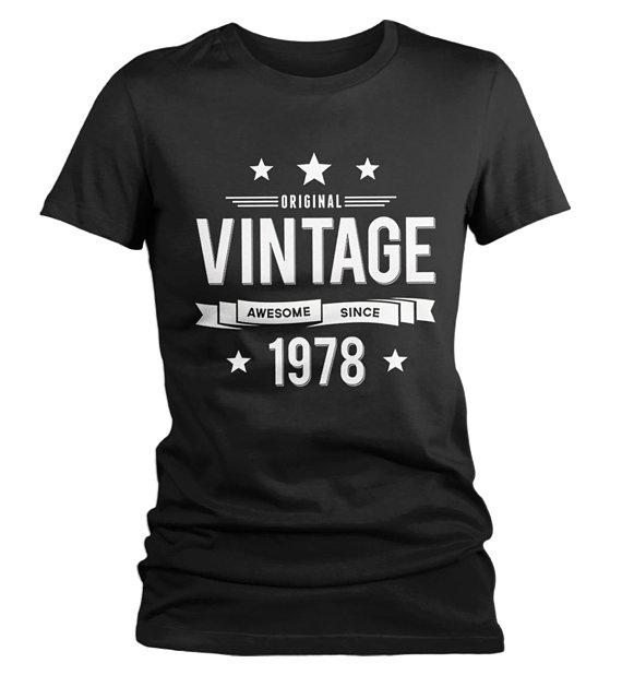 Women's 40th Birthday T Shirt Original Vintage Shirt Awesome Since 1978 Tshirt-Shirts By Sarah