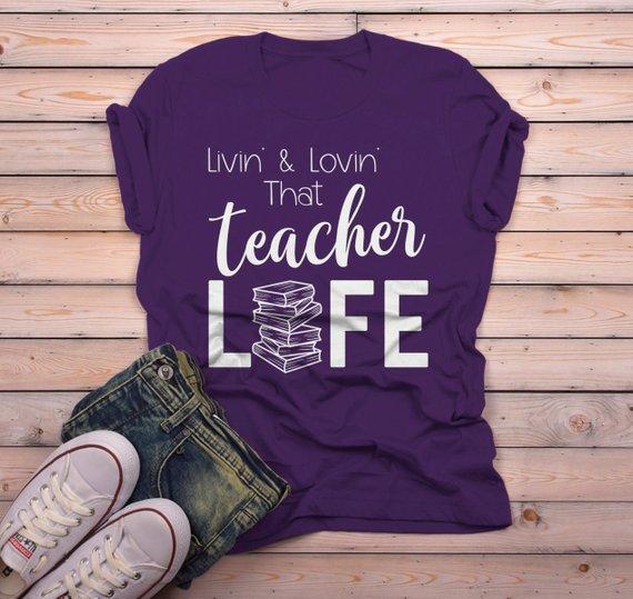 Men's Teacher Life T Shirt Livin' Lovin' Teaching Saying Tee Books Teacher Gift Idea-Shirts By Sarah