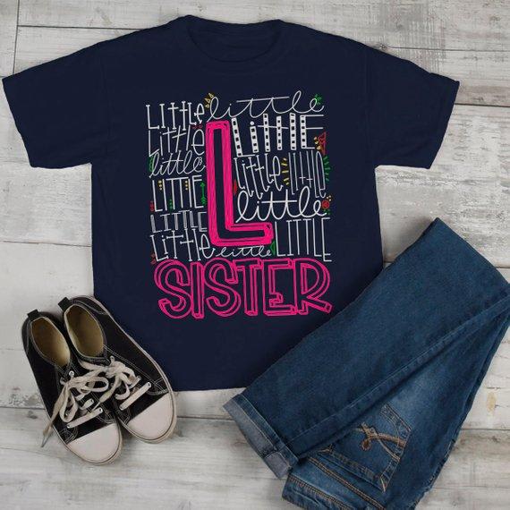 Girl's Little Sister T Shirt Typography Tee Matching Sibling Shirts Cute Tees-Shirts By Sarah