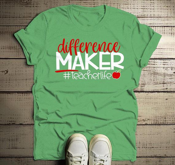 Men's Teacher T Shirt Teaching Shirts Difference Maker Tee Teachers Gift Idea Teacher Life-Shirts By Sarah