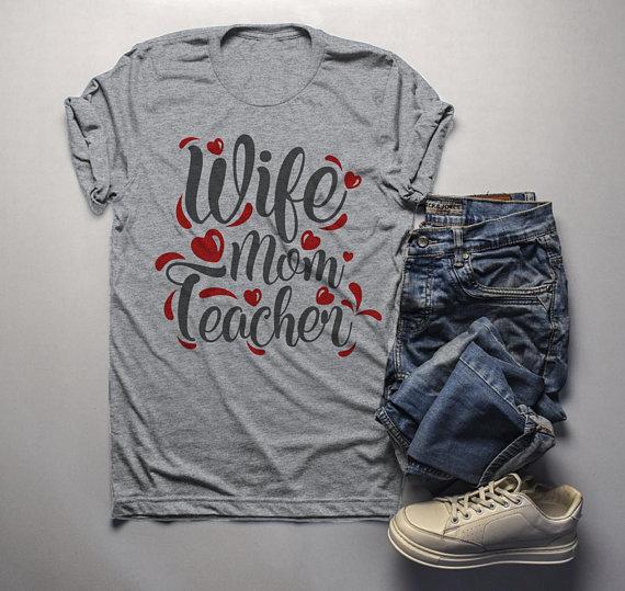 Men's Teacher T Shirt Wife Mom Teacher Shirts For Teachers Gift Idea-Shirts By Sarah