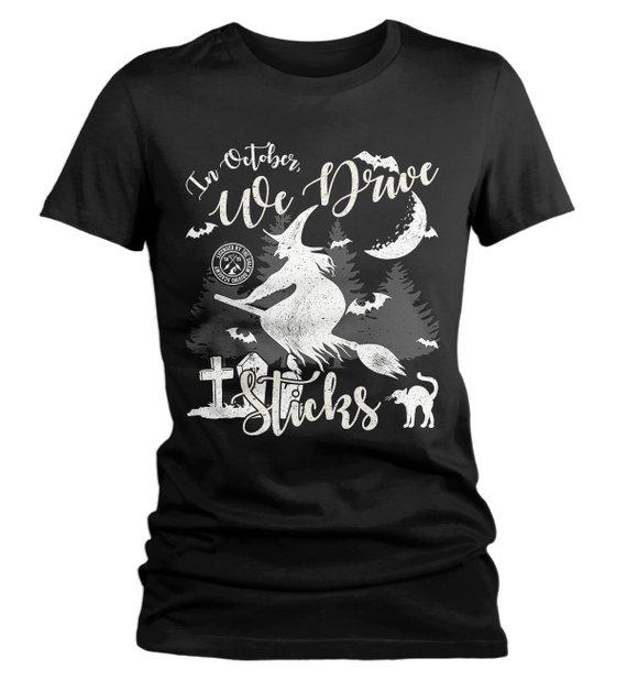 Women's Witch Shirt Halloween T Shirt In October Drive Stick Broom Graphic Tee Funny-Shirts By Sarah