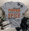 Women's Funny Pumpkin Spice T Shirt Either Like Or Wrong Hilarious Shirts Tee Seasonal Fall Shirts
