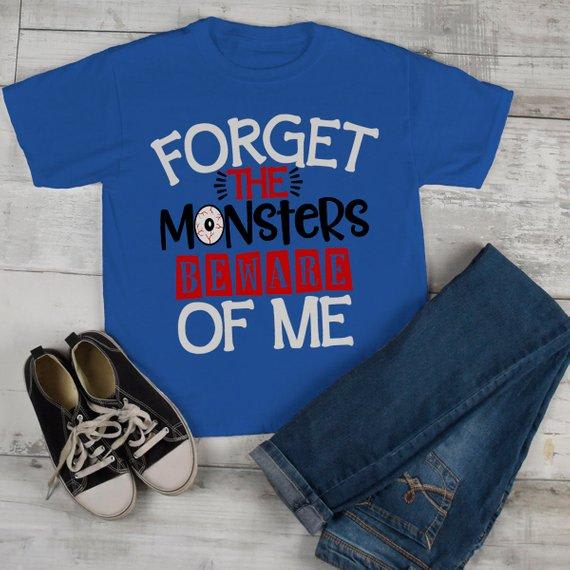 Boy's Funny Halloween T Shirt Forget Monsters Beware Of Me Toddler Shirts Adorable Halloween Tee-Shirts By Sarah
