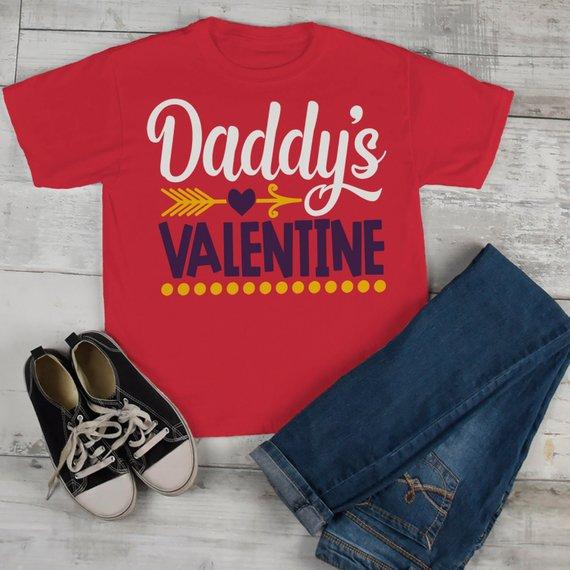 Kids Valentine's Day T Shirt Daddy's Valentine T-Shirt Valentines Shirts Cute Valentine Tee-Shirts By Sarah