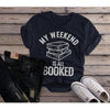 Women's Funny Book T Shirt Weekend All Booked Shirt Librarian Author Gift Idea Geek Shirts Reader