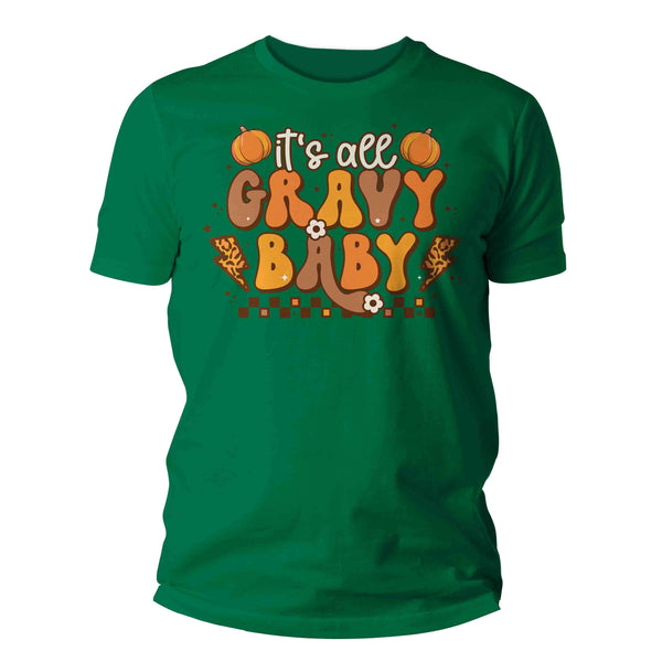 Men's Funny Thanksgiving T-Shirt Retro Shirt It's All Gravy Baby Tee Vintage Turkey Day Festive Holiday Funny Graphic Tshirt Unisex Man-Shirts By Sarah