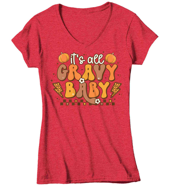 Women's V-Neck Funny Thanksgiving T-Shirt Retro Shirt It's All Gravy Baby Tee Vintage Turkey Day Festive Holiday Funny Graphic Tshirt Ladies-Shirts By Sarah