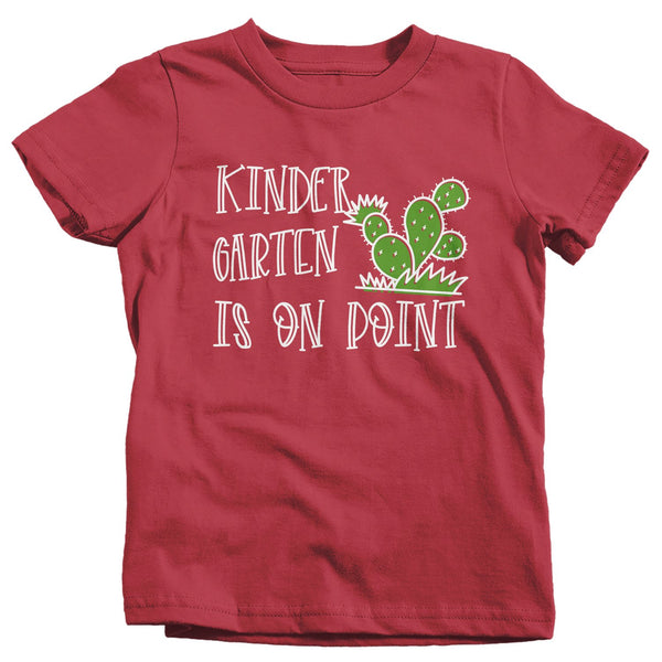 Kids Kindergarten T Shirt Kindergarten On Point Shirt Boy's Girl's Cactus Shirts Cute Back To School Shirt-Shirts By Sarah