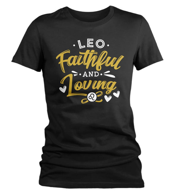 Women's Leo T-Shirt Faithful and Loving Shirt Horoscope Shirt Astrology Shirts Leo TShirt Astrological-Shirts By Sarah