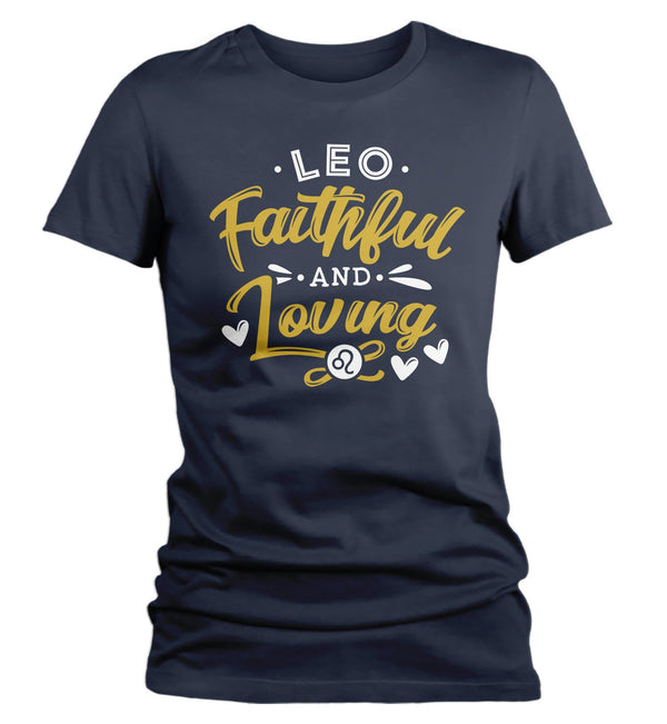 Women's Leo T-Shirt Faithful and Loving Shirt Horoscope Shirt Astrology Shirts Leo TShirt Astrological-Shirts By Sarah