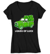 Women's V-Neck Funny St. Patrick's Day Shirt Loads Of Luck T Shirt Pickup Truck Clover Lucky 4 Leaf Gift Saint Patricks Irish Green Ladies Tee