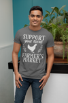Men's Farmer's Market Shirt Support Local Shirt Chicken T Shirt Farmer Shirt Farming Tshirt Gift Idea Unisex Man Soft Tee