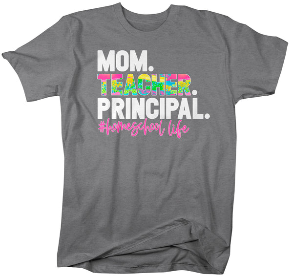 Men's Funny Home School Mom T Shirt Mom Teacher Principal HomeSchool Life Shirt Quarantine Remote Learning Tee-Shirts By Sarah