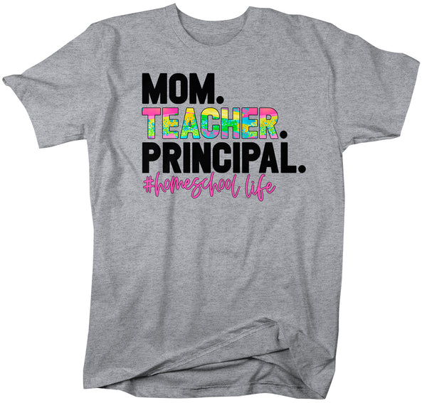 Men's Funny Home School Mom T Shirt Mom Teacher Principal HomeSchool Life Shirt Quarantine Remote Learning Tee-Shirts By Sarah