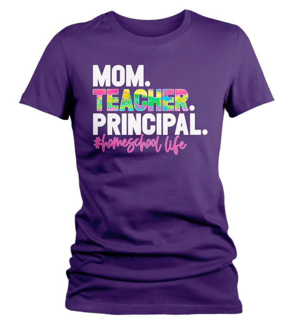 Women's Funny Home School Mom T Shirt Mom Teacher Principal HomeSchool Life Shirt Quarantine Remote Learning Tee-Shirts By Sarah