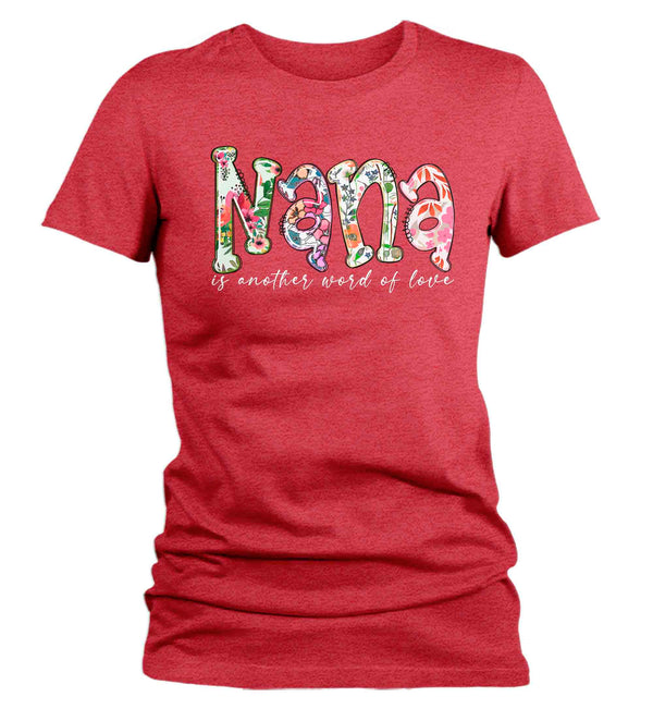 Women's Nana Shirt Cute Great Grandma T Shirt Word Of Love Baby Reveal Family Theme TShirt Mother's Day Gift Graphic Tee Ladies-Shirts By Sarah