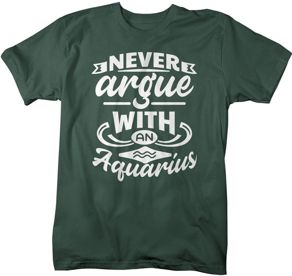 Men's Aquarius T-Shirt Never Argue With An Aquarius Shirt Horoscope Shirt Astrology Shirts Aquarius TShirt Astrological-Shirts By Sarah