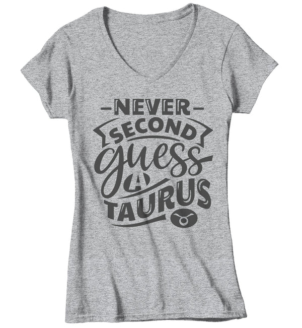 Women's Taurus T-Shirt Never Second Guess Shirt Horoscope Shirt Astrology Shirts Taurus Shirt Astrological-Shirts By Sarah