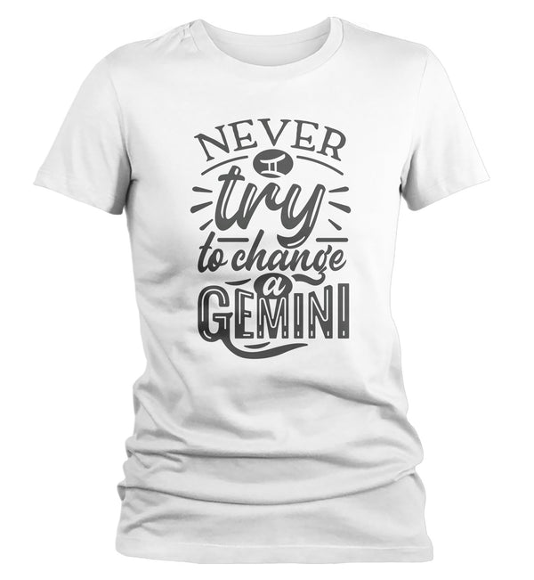 Women's Gemini T-Shirt Never Try To Change Gemini Shirt Horoscope Shirt Astrology Shirts Gemini Shirt Astrological-Shirts By Sarah