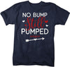 Men's Adoption T Shirt No Bump Still Pumped Adoptive Mom Shirts Mother Tee Adoption Tshirt Foster Mom Shirt