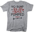 products/no-bump-still-pumped-adoption-t-shirt-sg.jpg