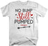 products/no-bump-still-pumped-adoption-t-shirt-wh.jpg