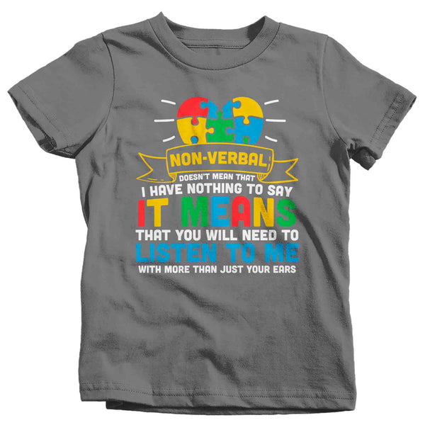 Kids Autism T Shirt Non Verbal Shirt Spectrum Disorder TShirt Autistic ASD Listen More Than Ears Tee Unisex Youth Boy's Girl's-Shirts By Sarah
