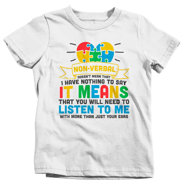 Kids Autism T Shirt Non Verbal Shirt Spectrum Disorder TShirt Autistic ASD Listen More Than Ears Tee Unisex Youth Boy's Girl's-Shirts By Sarah