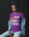 Women's Multiple Sclerosis T Shirt Not Afraid Monsters MS Shirt Orange Ribbon T Shirt Inspirational MS Shirt
