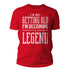 products/not-getting-old-legendary-birthday-shirt-rd.jpg