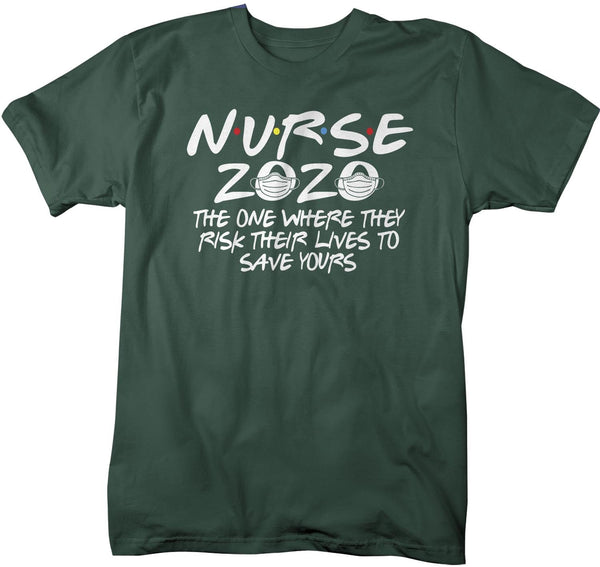 Men's Nurse T Shirt Nurse 2020 Shirt The One Where They Risk Lives Shirt Inspirational Nurse Shirt Nurse Gift Idea-Shirts By Sarah