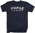 products/nurse-i_ll-be-there-for-you-shirt-nv.jpg