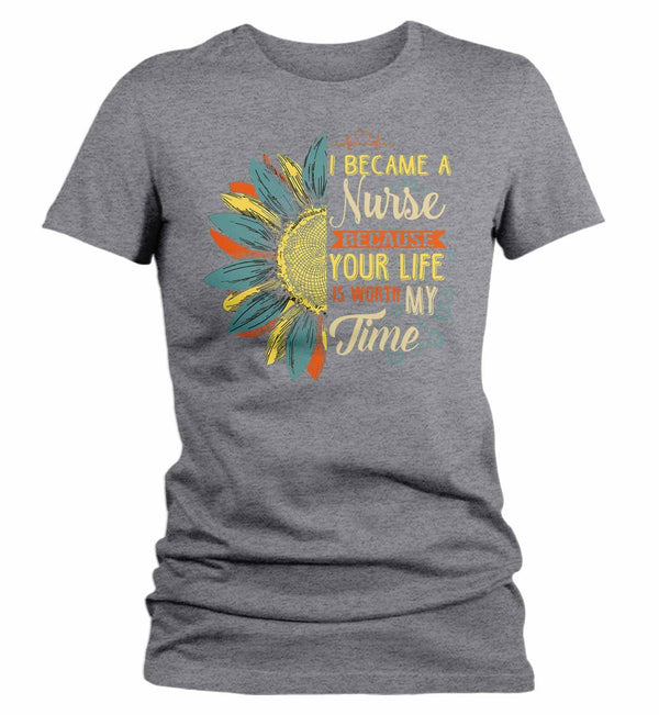 Women's Cute Nurse T Shirt Sunflower Shirt Your Life Is Worth My Time Vintage Shirt Tee Nurse Gift Idea-Shirts By Sarah