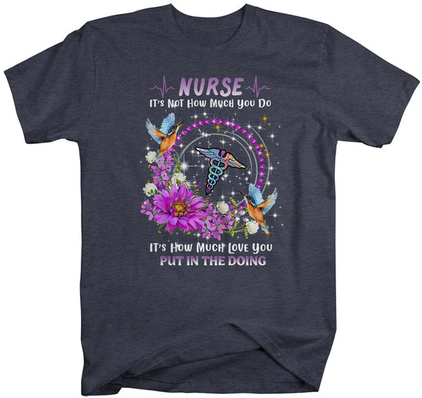 Men's Nurse T Shirt Love In Doing Nurse Shirt Cute Nurse Shirt Nurse Gift Idea Nursing Assistant Shirts Flower Hummingbird-Shirts By Sarah