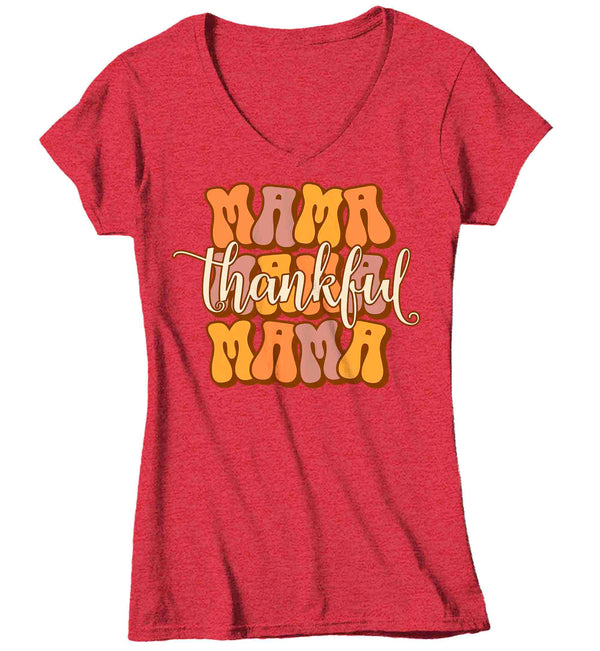 Women's V-Neck Funny Thanksgiving T-Shirt Thankful Mama Retro Vibes Shirt Thanks Giving Tee Vintage Festive Holiday Graphic Tshirt Ladies-Shirts By Sarah