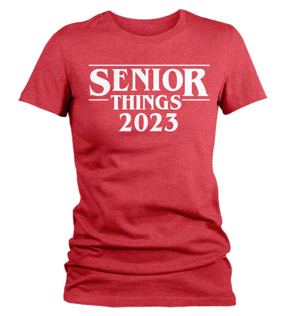 Women's Funny Senior 2023 Shirt Senior Things Graduation Graduate Grad Tee Class High School College Collegiate Gift Tshirt Ladies-Shirts By Sarah