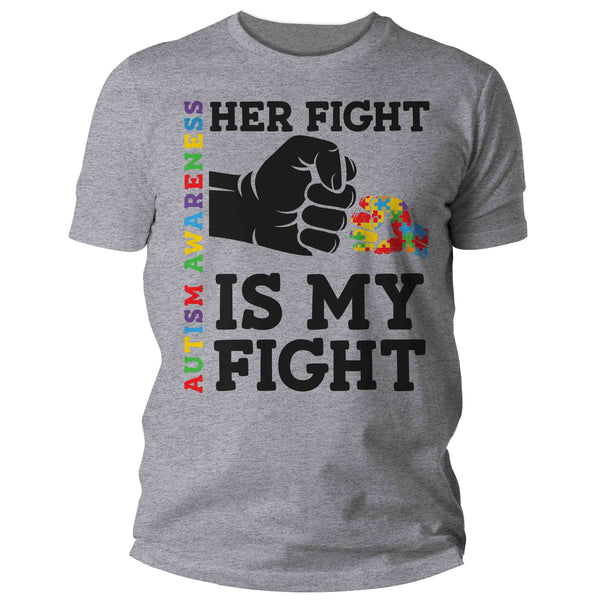 Men's Autism Dad T Shirt Her Fight Is My Fight Shirt Colorful Tee Autism Awareness Month April Autistic Daughter Gift Shirt Man Unisex-Shirts By Sarah