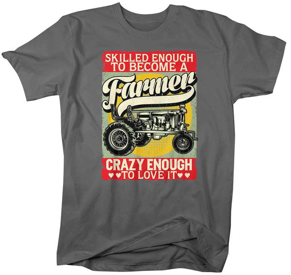 Men's Funny Farmer Shirt Farming T Shirt Skilled Enough Farm Crazy Enough Love It Farm Tractor Gift Unisex Soft Graphic Tee-Shirts By Sarah